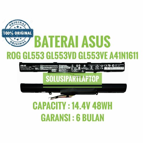 Jual Battery Asus Rog Gl553 Gl553vd Gl553ve Gl553vw A41n1611 - Oem Di Jual Battery Asus Rog Gl553 Gl553vd Gl553ve Gl553vw A41n1611 - Oem Di