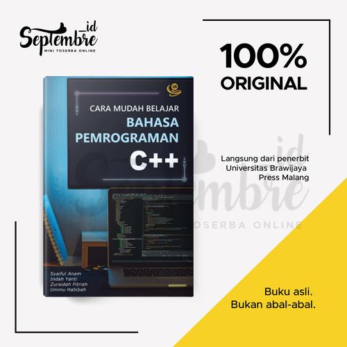 Jual Buku Original Cara Mudah Belajar Bahasa Pemrograman C++ - Kab ...