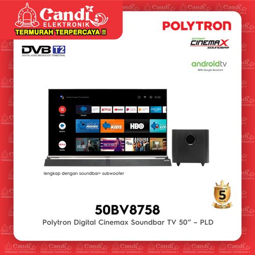 Gambar POLYTRON LED TV 50 PLD 50BAG9953 Smart Android Cinemax Soundbar 50BAG dari Candi Elektronik Solo Kota Surakarta Tokopedia