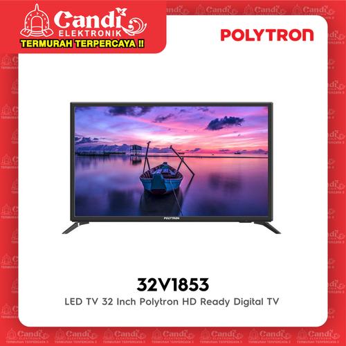 Gambar POLYTRON LED TV 32 INCH 32V1853 - Digital TV PLD 32V1852 / PLD32V1852 dari Candi Elektronik Solo Kota Surakarta Tokopedia
