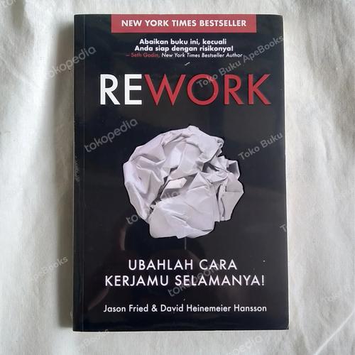 Jual Jason Fried & David Heinemeier - Rework, Bahasa Indonesia (ORI ...