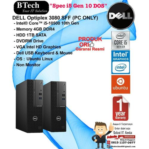 Jual DELL Optiplex 3080 SFF Intel Core i5-10500/4GB/1TB/DVDRW/DOS
