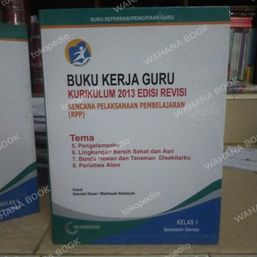 Jual buku kerja guru rpp SD kelas 1 semester 2 kurikulum 2013 edisi ...
