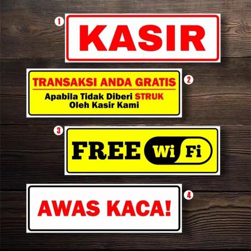Jual stiker kasir stiker free wifi awas kaca stiker sign rambu 23×7 5