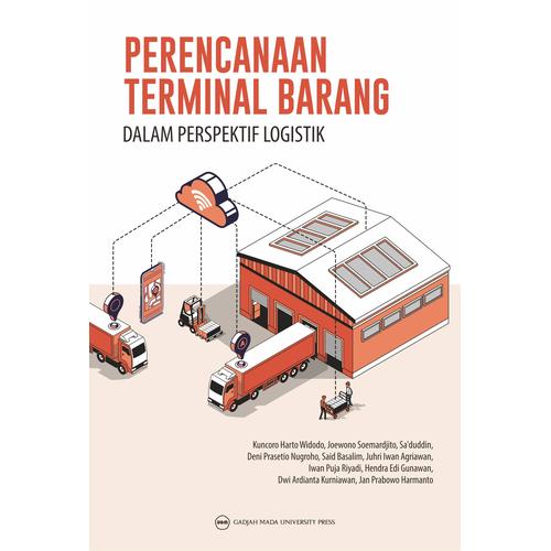 Foto Produk Perencanaan Terminal Barang dalam Perspektif Logistik dari UGM Press Online