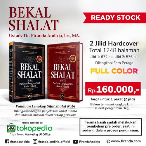 Foto Produk Buku Bekal Sholat / Ustadz Dr. Firanda Andirja, Lc. MA-Ready dari Marketing Uf Office