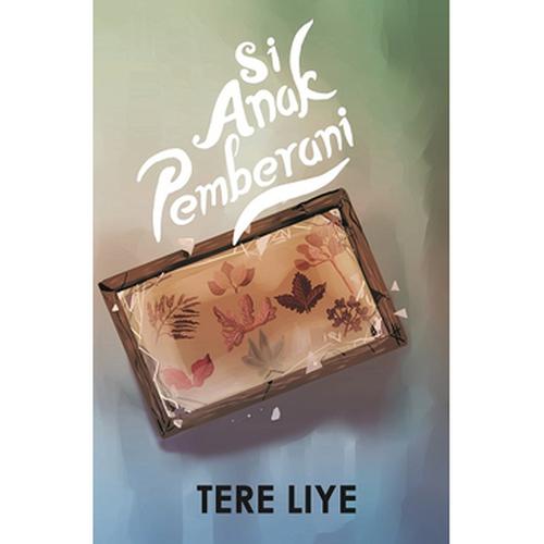 Gambar Si Anak Pemberani dari tokobukutereliye Kota Depok Tokopedia