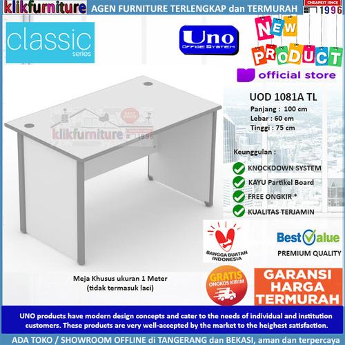 Foto Produk UOD 1081A TL UNO Meja Tulis Meja Kantor Meja Kerja Tanpa Laci dari klikfurniture