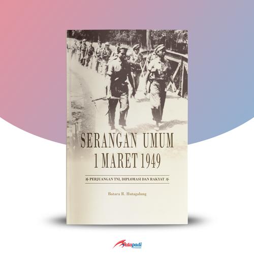 Foto Produk Buku Serangan Umum 1 Maret 1949 dari MataPadi Pressindo