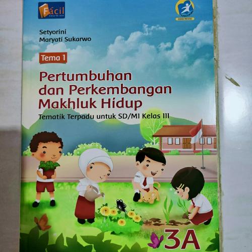 Jual Buku Tematik Terpadu 3A SD Kelas 3 Tema 1 K13 Revisi - Jakarta ...