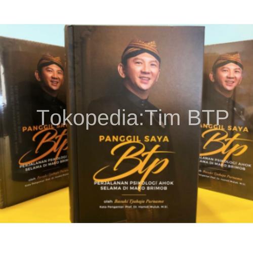 Foto Produk Buku Panggil Saya BTP dari Tim BTP