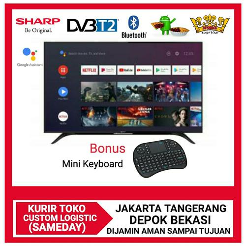 Foto Produk SHARP Android TV Bluetooth Azan Reminder 42inch-2T-C42BG1i Bonus Mikey - MINI KEYBOARD, YES BUBBLE WRAP dari DPRINCE