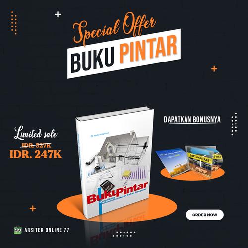 Foto Produk Buku Pintar - Untuk Menghitung Matrial Bahan Bangunan dari Arsitek Online 77