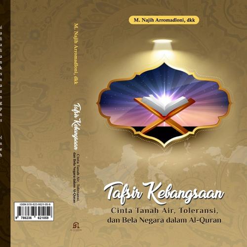 Gambar Tafsir Kebangsaan (Cinta Tanah Air, Toleransi, dan Bela Negara) dari TafsirAlquranStore Kab. Kediri Tokopedia