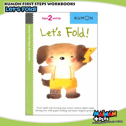 Foto Produk BUKU ANAK KUMON FIRST STEPS WORKBOOKS - LET'S FOLD dari MainanPlus