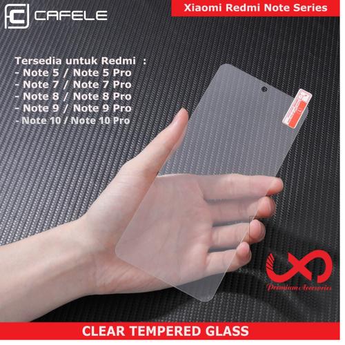 Foto Produk CAFELE TEMPERED GLASS XIAOMI REDMI Note 7 8 9 10 X PRO - CLEAR HD - NOTE 8 PRO dari Lapak X Dareh