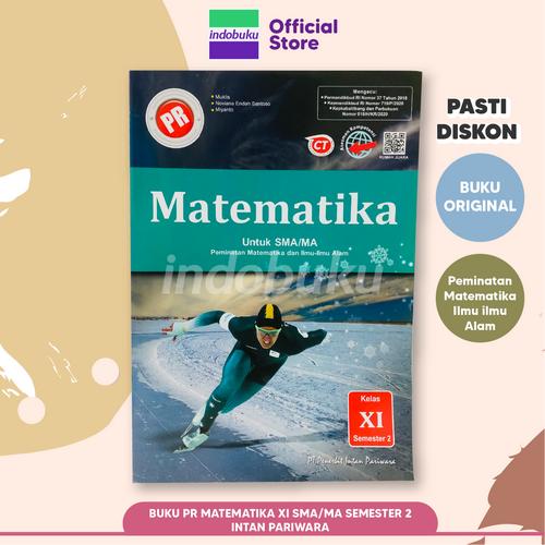 Foto Produk BUKU PR MATEMATIKA MINAT SMA/MA Kelas XI/11 Semester 2 INTAN PARIWARA dari Indobuku Store