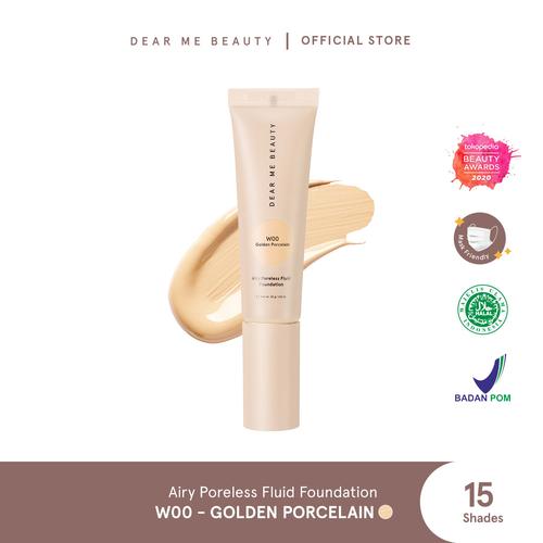 Foto Produk Airy Poreless Fluid Foundation - Golden Porcelain dari Dear Me Beauty
