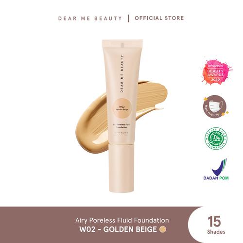 Foto Produk Dear Me Beauty Airy Poreless Fluid Foundation - Golden Beige dari Dear Me Beauty
