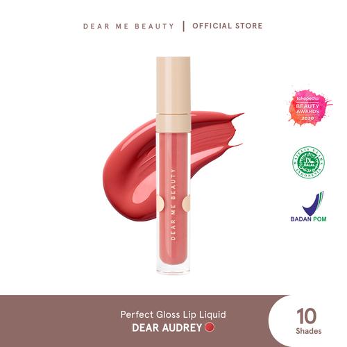 Foto Produk Dear Me PERFECT GLOSS LIP LIQUID - Dear Audrey dari Dear Me Beauty