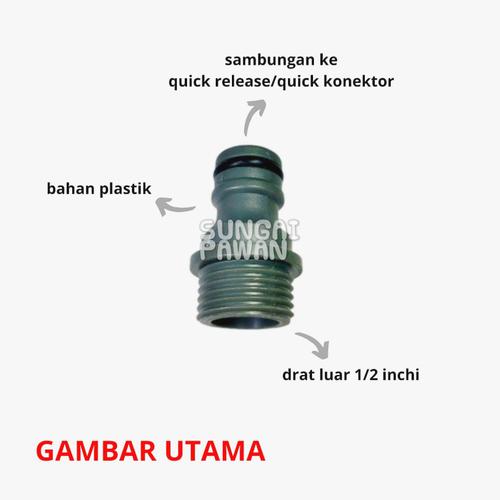 Gambar Sambungan konektor drat luar 1/2 inchi ke quick release irigasi dari sungaipawan Jakarta Barat Tokopedia