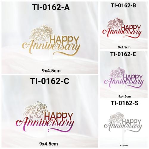 Gambar GR-TI-0162 Cake Topper Hiasan Kue Tulisan Happy Anniversary hari jadi - TI-0162-A EMAS dari Yamama Baking Jakarta Timur Tokopedia