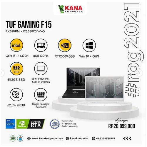 Foto Produk ASUS TUF Dash F15 FX516PM-I736B6T-O i7/RTX 3060/8GB/SSD 512GB SSD dari kanakomputer
