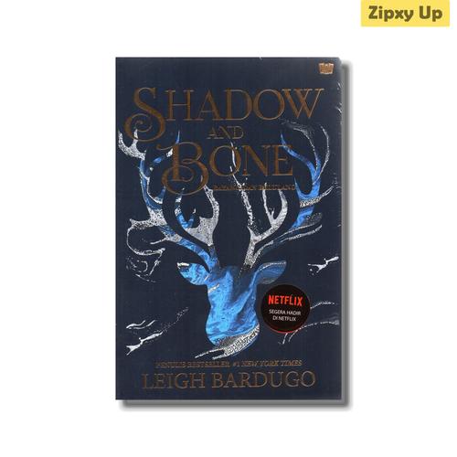 Foto Produk Buku Shadow And Bone : Bayang dan Belulang - Leigh Bardugo dari Zipxy Up
