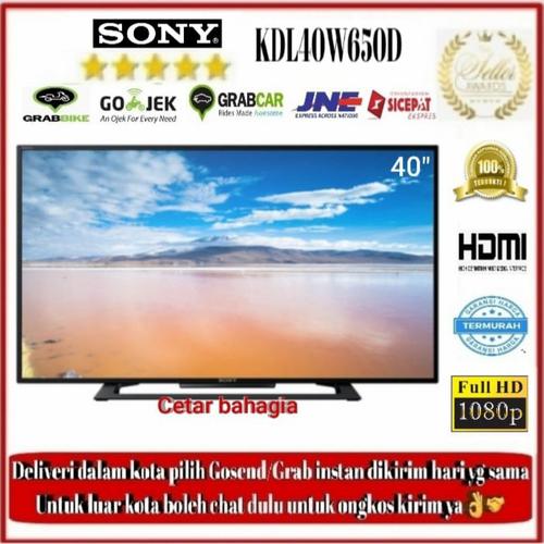 Jual LED SONY 40 INCH KDL40W650D Smart tv Jakarta Barat CETAR