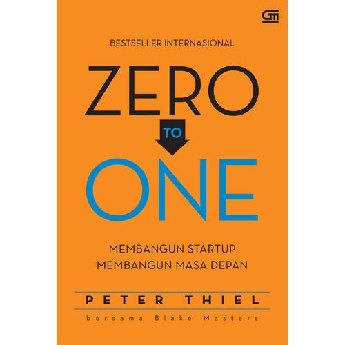 Gambar Buku Zero To One . Peter Thiel . Gramedia dari ombotak Kab. Tangerang Tokopedia