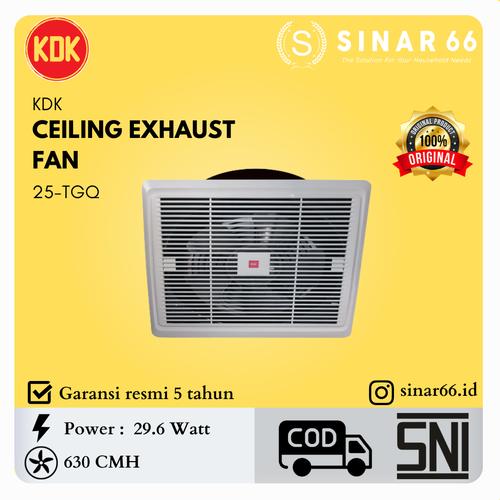 Foto Produk KDK CEILING EXHAUST FAN PLAFON PLAFOND 10" 25TGQ 25 TGQ dari Toko Sinar 66