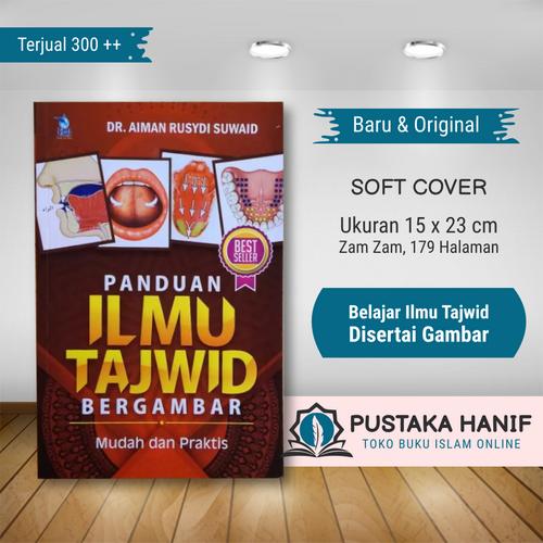 Foto Produk Panduan Ilmu Tajwid Bergambar - Aiman Rusydi Suwaid dari Pustaka Hanif