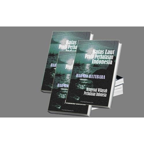 Foto Produk Batas Laut Profil Perbatasan Indonesia dari Buku Perbatasan