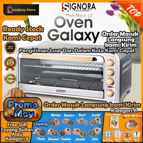 Foto Produk SIGNORA OVEN GALAXY 75 lt READY STOCK - SABTU MINGGU SIAP KIRIM dari LindsayStore