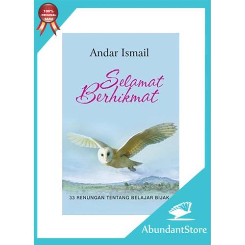 Gambar Buku Selamat Berhikmat - Andar Ismail dari Abundant Store_NEW undefined Tokopedia