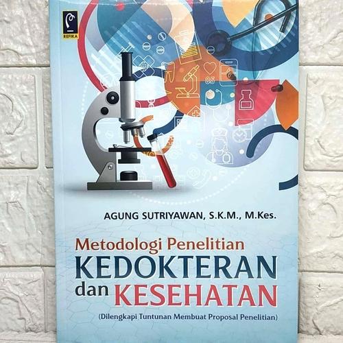 Jual Buku Tahun 2021 Metodologi Penelitian KEDOKTERAN dan KESEHATAN ...