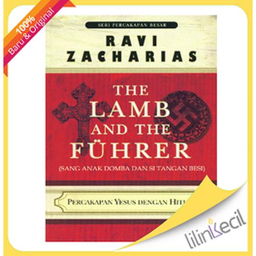 Foto Produk The Lamb and the Fuhrer - Terjemahan (Ravi Zacharias) dari lilinkecil