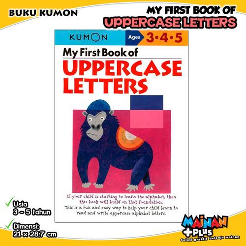 Foto Produk BUKU ANAK KUMON MY FIRST BOOK OF UPPERCASE LETTERS USIA 3 4 5 dari MainanPlus