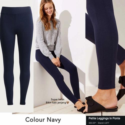 Jual LOFT Ponte Legging - Celana 