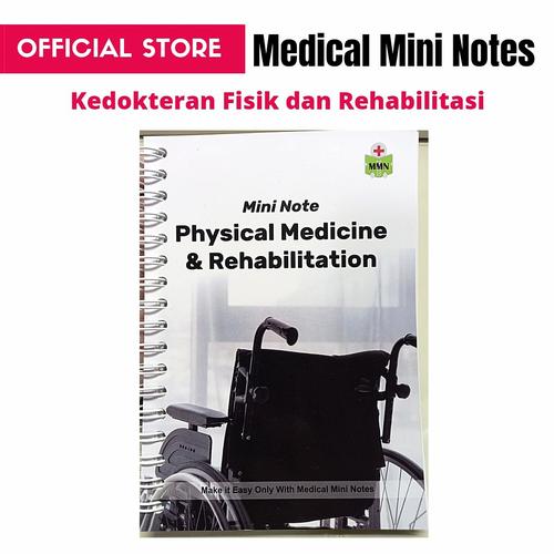 Gambar Medical Mini Notes Kedokteran Fisik dan Rehabilitasi | MMN Rehab Medik dari MMN Original Kota Makassar Tokopedia