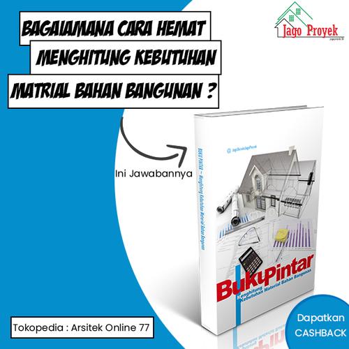 Gambar Buku Pintar - Untuk Menghitung Matrial Bahan Bangunan dari Arsitek Online 77 Kota Tangerang Tokopedia