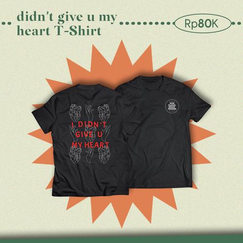 Foto Produk DIDN'T GIVE U MY HEART T-SHIRT dari Joinmun Store