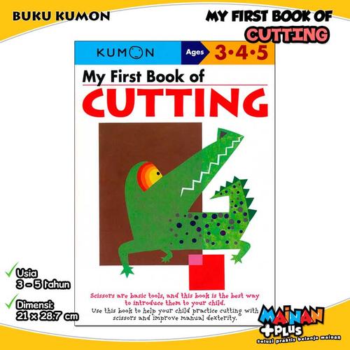Foto Produk BUKU ANAK KUMON MY FIRST BOOK OF CUTTING 3 4 5 dari MainanPlus