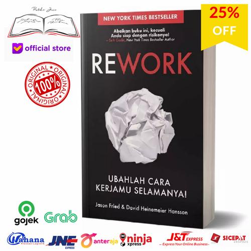 Jual Buku Rework Ubahlah Cara Kerjamu Selamanya Oleh Jason Fried-David ...