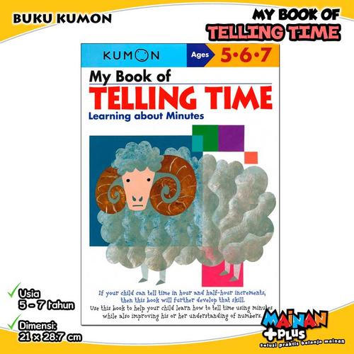 Foto Produk BUKU ANAK KUMON MY BOOK OF TELLING TIME 5 6 7 dari MainanPlus