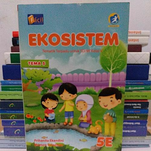 Jual Buku Tematik Terpadu 5E Untuk SD/MI Kelas 5 Facil - Jakarta ...