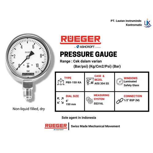 Jual PRESSURE GAUGE RUEGER, SIZE 6" (PBX150XA), 1/2" BSPM, NONLIQUID
