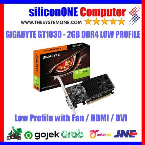 Foto Produk Gigabyte GT1030 - 2GB DDR4 LOW PROFILE (GV-N1030D4-2GL) 1030 dari silicon ONE Computer