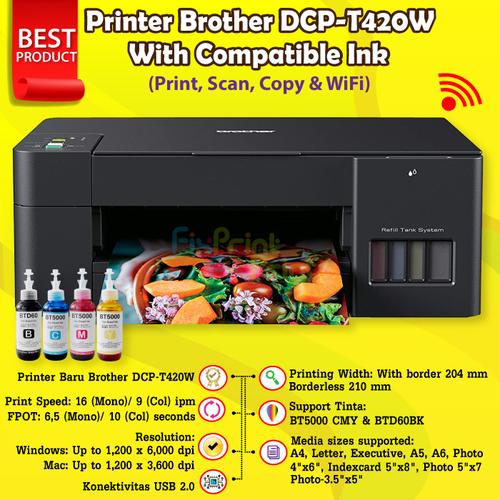 Foto Produk Printer Brother DCP-T420W WiFi Print-Scan-Copy BTD60bk D60Bk BT5000 - Compatible Ink dari FixPrint Indonesia