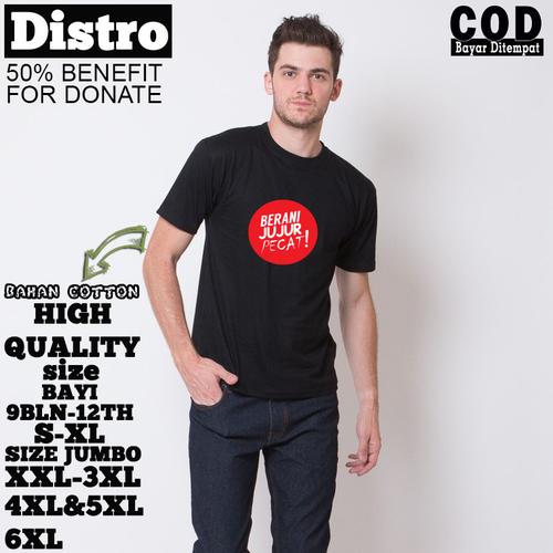 Gambar Kaos Berani Jujur Pecat High Quality Distro / Kaos Besar / Kaos KPK - promo habis dari Asm 168 Jakarta Barat Tokopedia